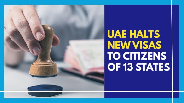 UAE Halts News Visas To Citizens Of 13 States