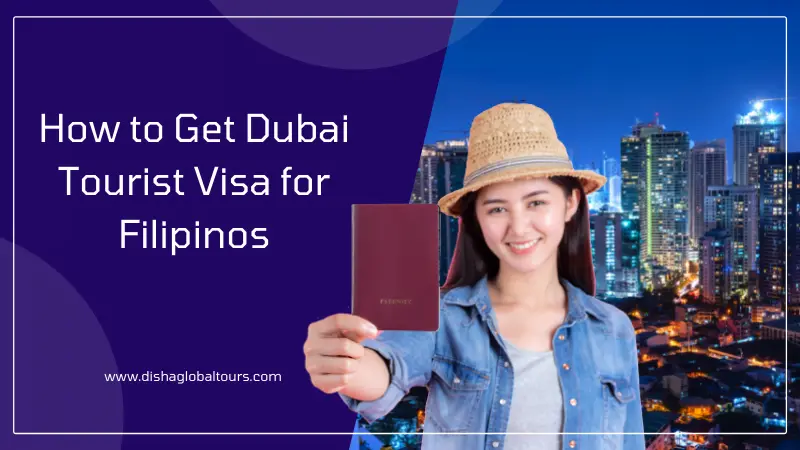 Dubai Tourist Visa for Filipinos