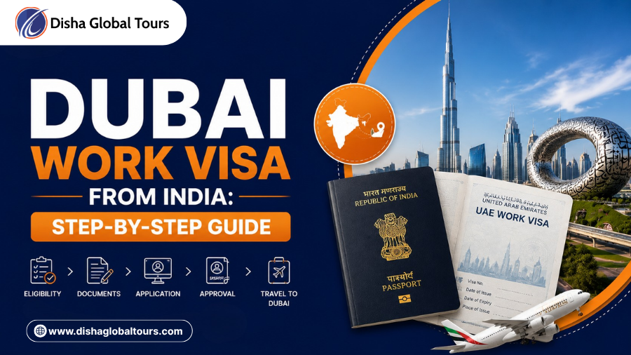 Dubai Work Visa From India Step-by-Step Guide