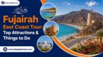Fujairah East Coast Tour Top Attractions & Things to Do