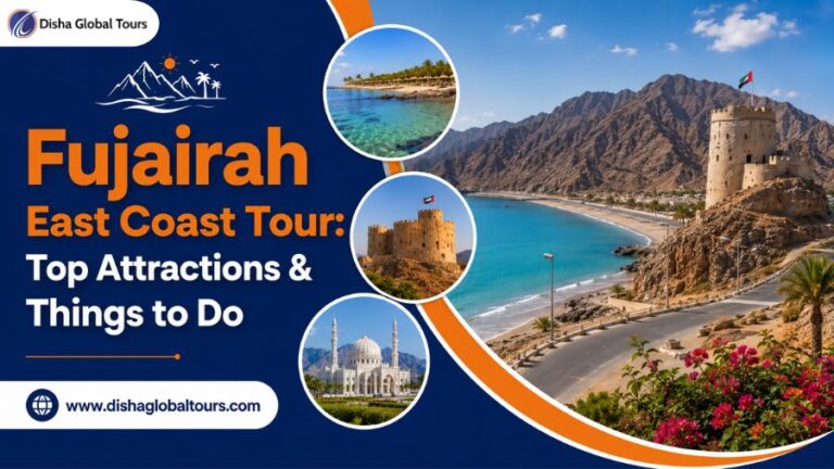 Fujairah East Coast Tour Top Attractions & Things to Do