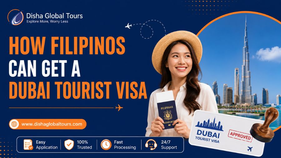 How Filipinos Can Get a Dubai Tourist Visa: A Beginner's Guide