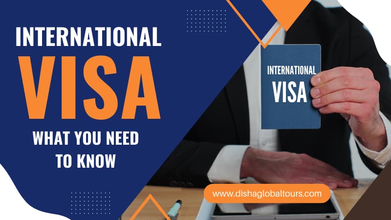 International Visas