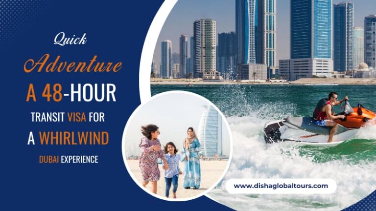 Quick Adventure A 48-Hour Transit Visa