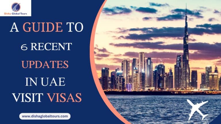 Recent Updates in UAE Visit Visas