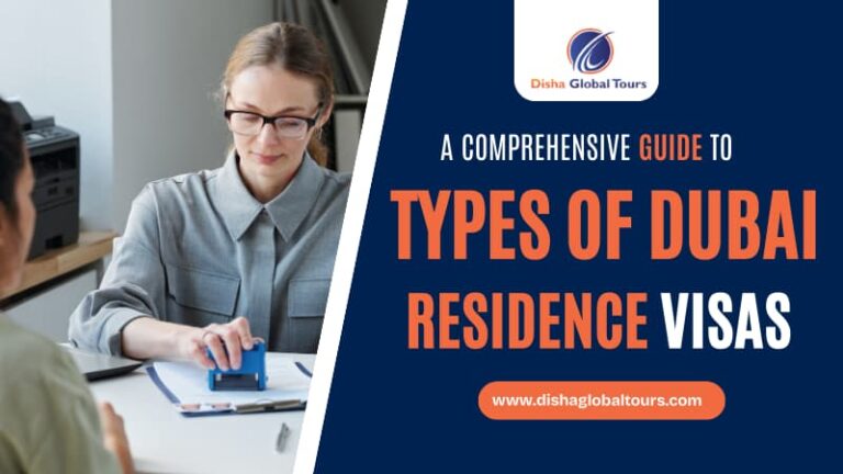 Types of Dubai Residence Visas