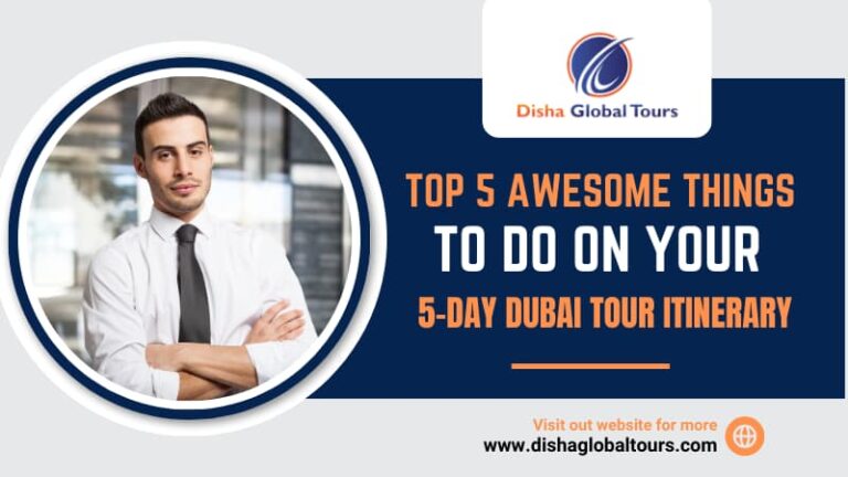5-Day Dubai Tour Itinerary