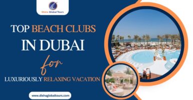 Top Beach Clubs in Dubai for a Luxuriously Relaxing Vacation