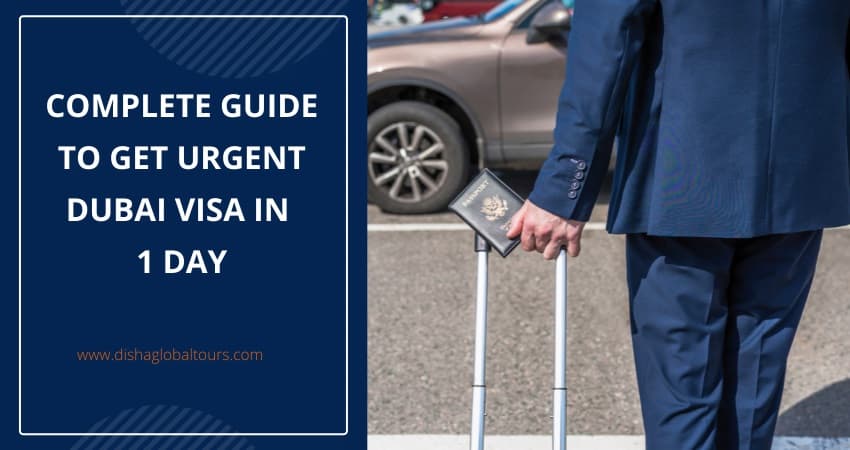 Get Urgent Dubai Visa In 1 Day