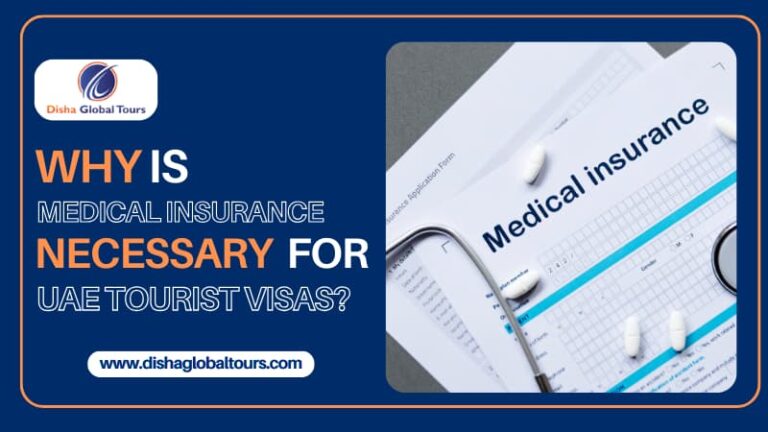 Medical Insurance Necessary for UAE Tourist Visas