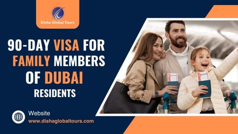 90-Days Dubai Family Visa