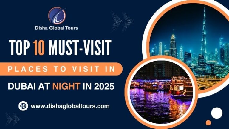Places to Visit in Dubai at Night