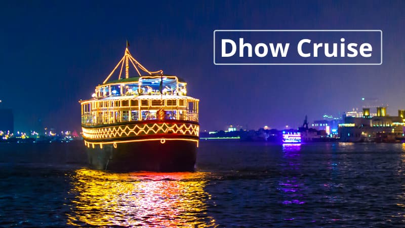 Dhow Cruise Tour Dubai
