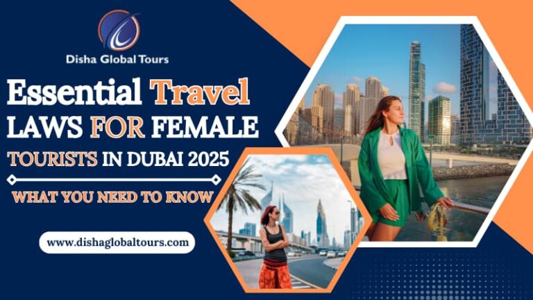 Essential Travel Laws for Female Tourists in Dubai