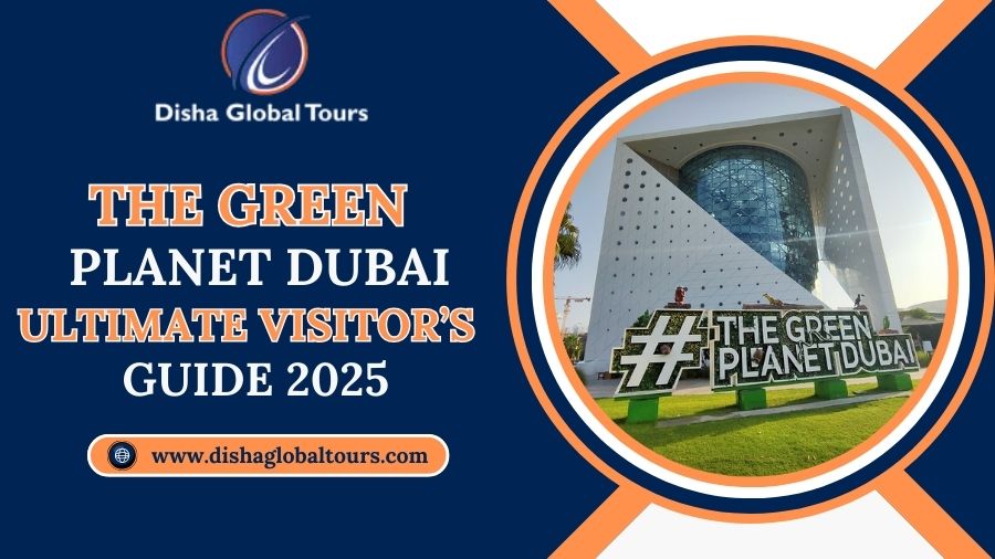 Green Planet Dubai