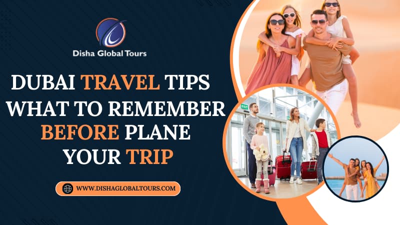Dubai Travel Tips
