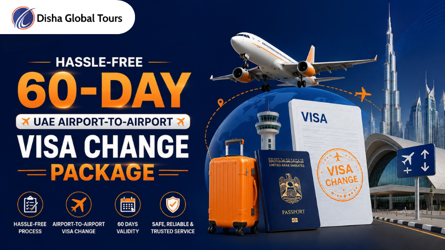 Hassle-Free 60-Day UAE Airport-to-Airport Visa Change Package
