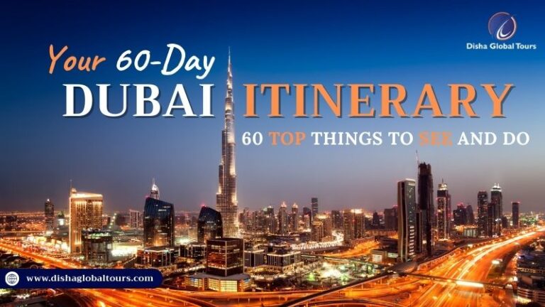 60-Day Dubai Itinerary