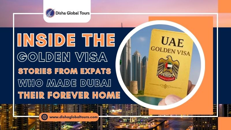 Golden Visa Stories_ Expats Who Made Dubai Home