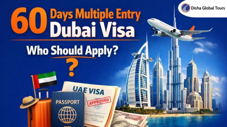 60 Days Multiple Entry Dubai Visa – Who Should Apply