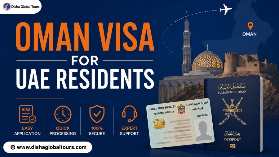 Oman Visa for UAE Residents