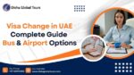 Visa Change in UAE 2026 - Bus & Airport Options
