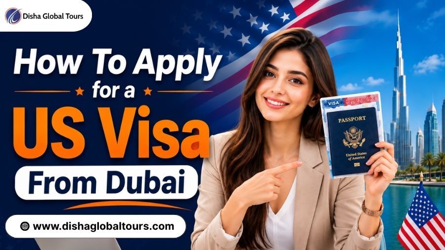 How To Apply For US Visa From Dubai