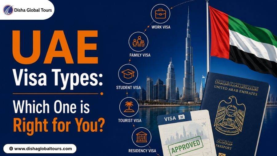 UAE Visa Types: Which One is Right for You?