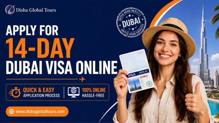 Apply for a 14 Day Dubai Visa Online – Quick & Easy Application Process