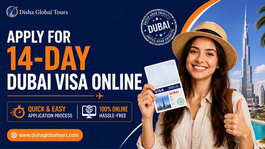 Apply for a 14 Day Dubai Visa Online – Quick & Easy Application Process