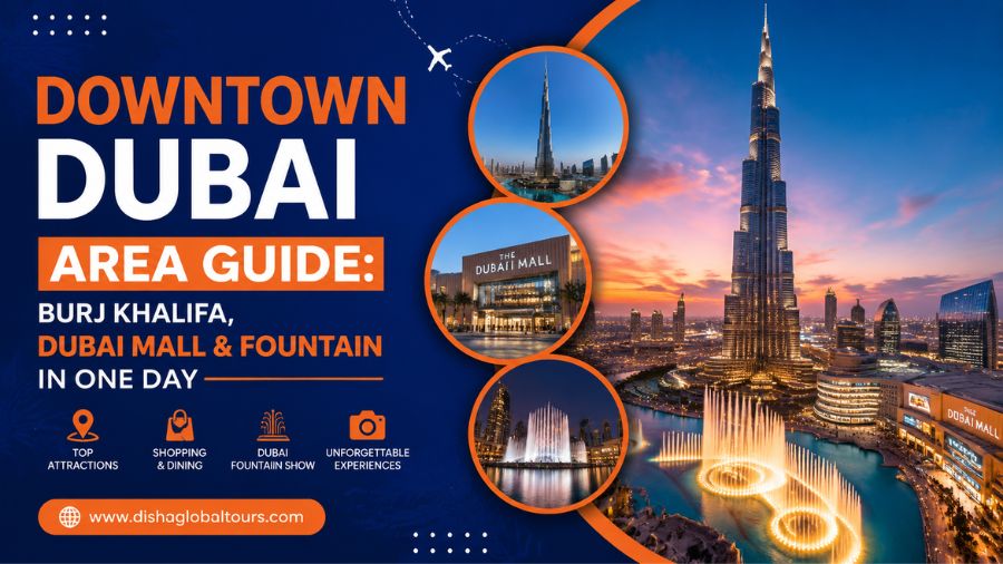 Downtown Dubai Area Guide
