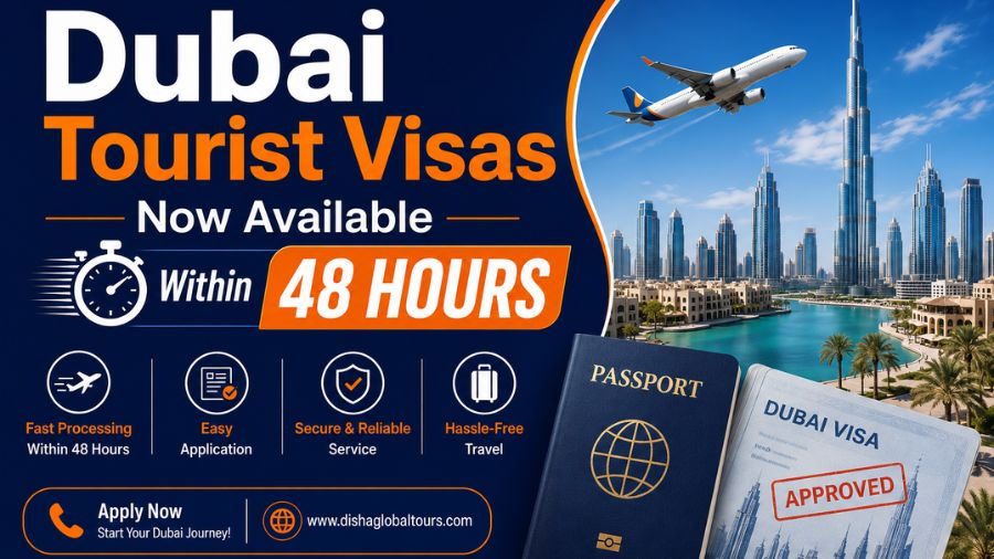 Dubai Tourist Visas Now Available Within 48 Hours