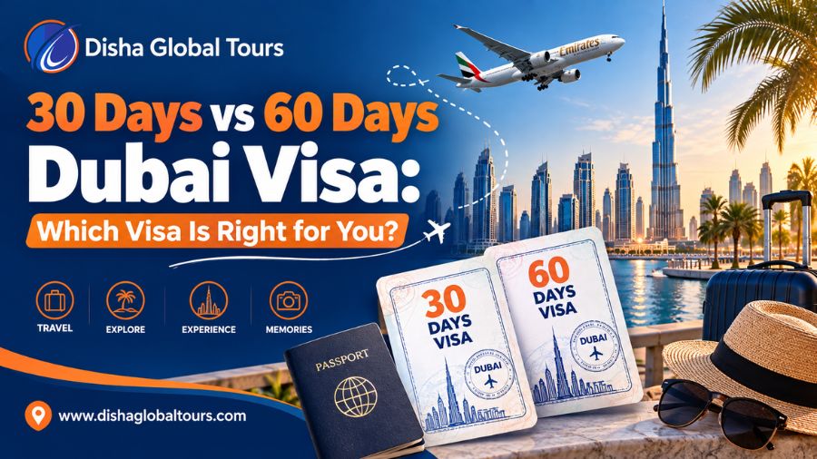 30 Days vs 60 Days Dubai Visa Which Visa Is Right for You
