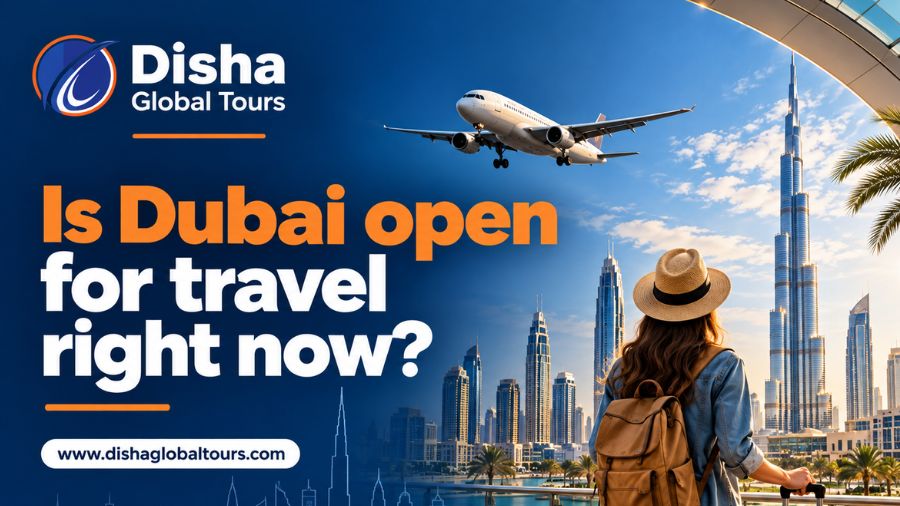Is Dubai open for travel right now